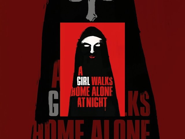 A Girl Walks Home Alone at Night