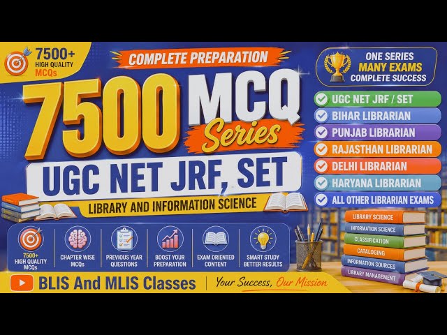 7500 MCQ series UGC NET JRF SET library catalogue unit -4