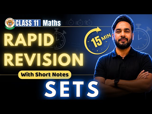 Sets in 15 Mins🔥😱| Rapid Revision Class 11 Maths | All About Mathematics | Sets Quick Revision