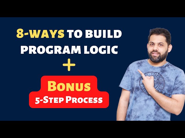 How To Build Programming Logic (PROVEN Steps To Improve Programming Skills)