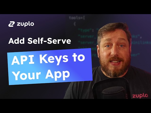 Quickly Add Self-Serve API Keys to Your App