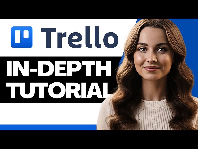 Trello Project Management Tutorial 2026 | How To Use Trello (In-Depth)