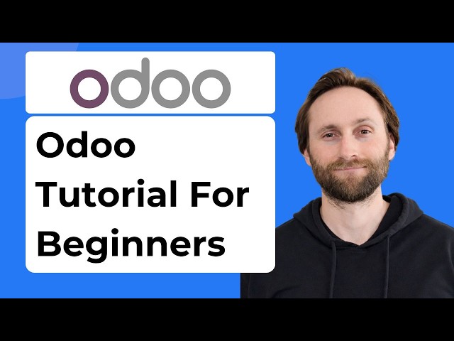 Odoo Tutorial for Beginners [Full Guide 2026]