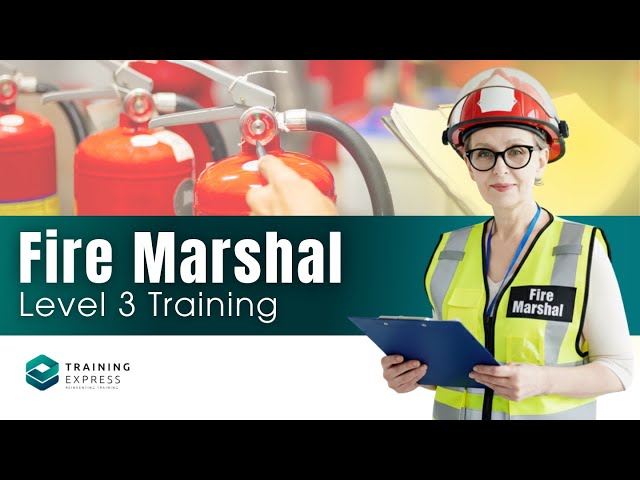 Fire Marshal Training | Training Express UK