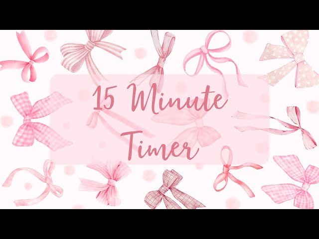 15 Minute Timer - Coquette Bows Pink Preppy Aesthetic - Calm Chime Ending Timer Notification
