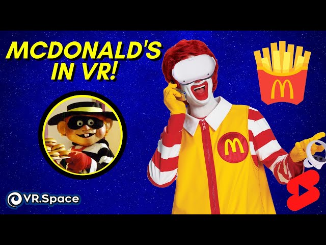 McDonald’s in VR! Would you like fries with that? #shorts