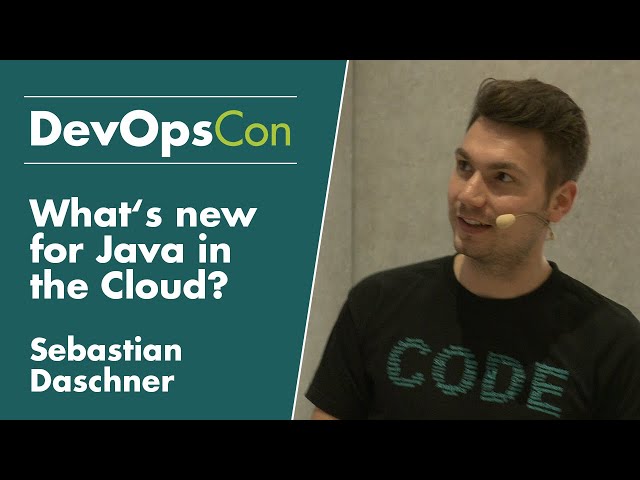 What’s new for Java in the Cloud? | Sebstian Daschner