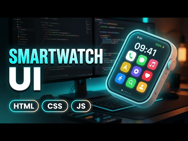 How to Build a Smart Watch Ultra Simulator UI with Pure HTML & CSS