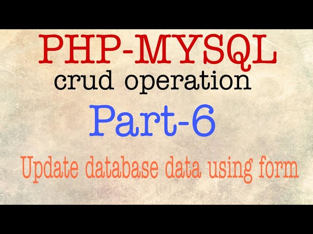 PHP-MYSQL CRUD OPERATION | edit database data using form | Web Tutorial by Nikhil Koshti