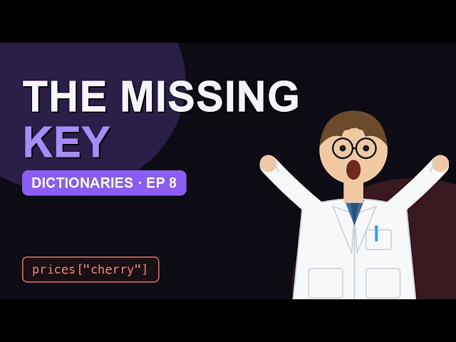 Claude's KeyError Explained, Python Dictionaries for Beginners