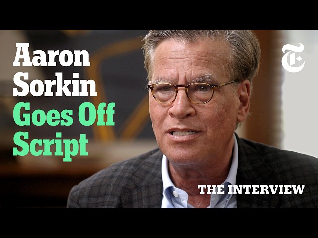 Aaron Sorkin on Mark Zuckerberg, Drug Addiction and the Movie He’s Embarrassed Of | The Interview