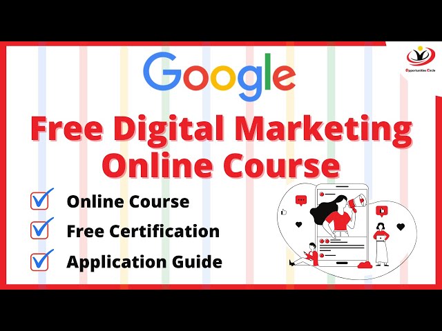 Free Digital Marketing Online Course by GOOGLE | Free Certification | Learn skills for FREE