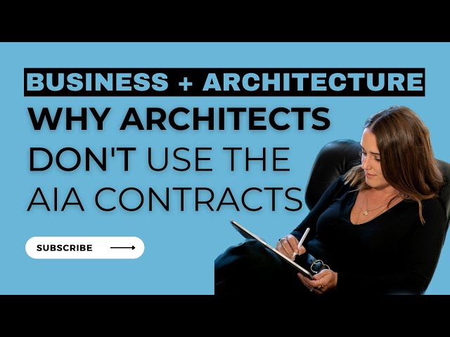 AIA contracts for Your Architecture Firm...YES or NO? | Business of Architecture