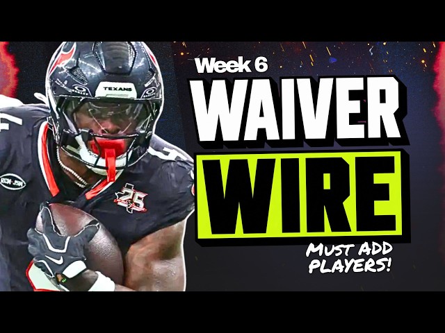 🚨 MUST ADD Waiver Wire Targets for Week 6 Fantasy Football! 🚨