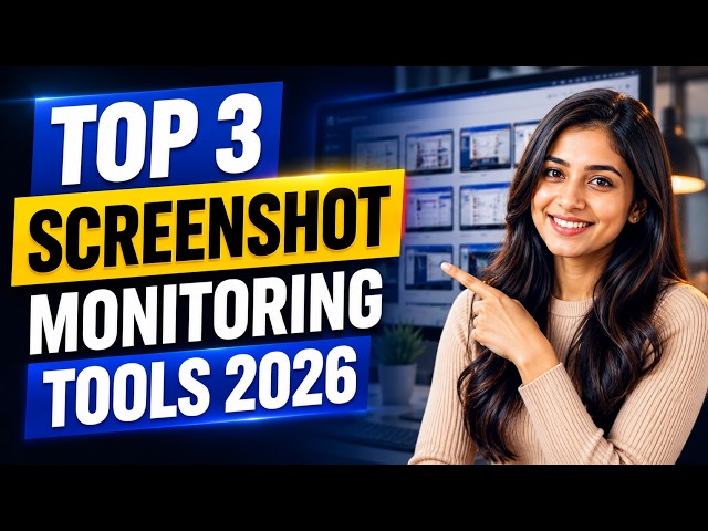 Top 3 Screenshot Monitoring Software in 2026 | Best Screenshot Monitoring Tools Compared