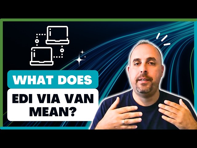 EDI via VAN I Understand The Basics of EDI #ediconsultants #ediserviceprovider