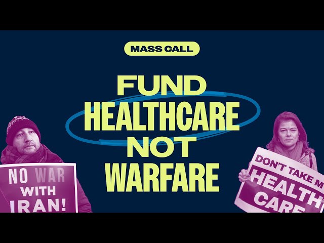 Fund Healthcare Not Warfare