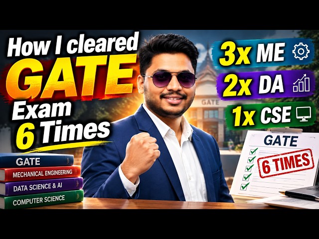 How I cleared GATE Exam 6 Times | GATE ME, GATE DA, GATE CSE