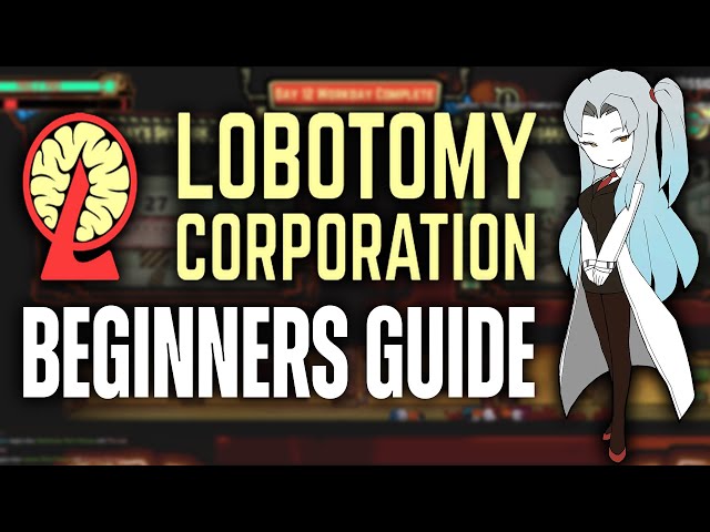 Lobotomy Corporation Begginner Guide