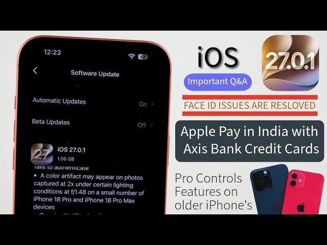 iOS 27.0.1 is Officially Released | Face ID issues are resolved | Apple Pay with Axis Bank in Telugu