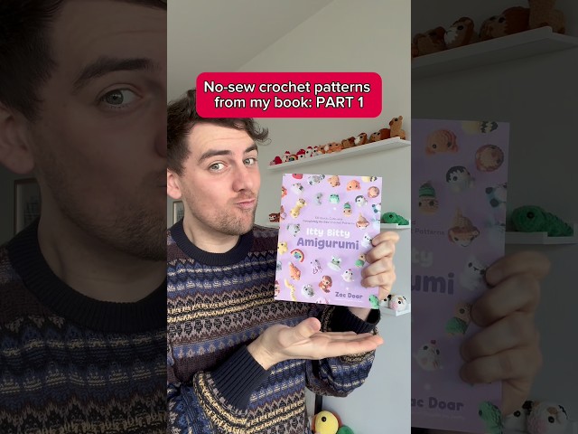 NO SEW crochet patterns from my book: PART 1 ❤️