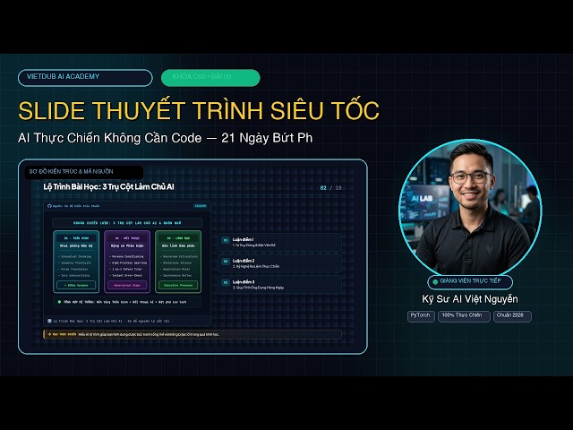 [C00 - Bài 09] SLIDE THUYẾT TRÌNH SIÊU TỐC: BIẾN Ý TƯỞNG THÀNH POWERPOINT TRONG 2 PHÚT | AI Engineer