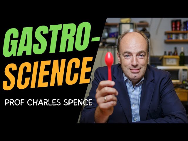 Gastrophysics - the new science of eating / Prof Charles Spence interview