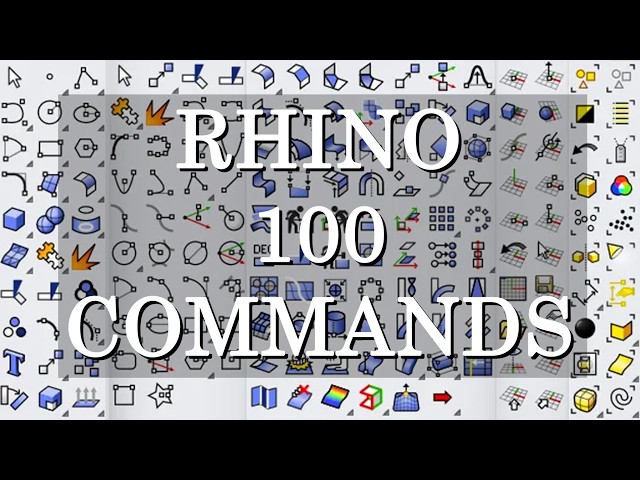 [Rhino Tutorial] 100 Essential Commands