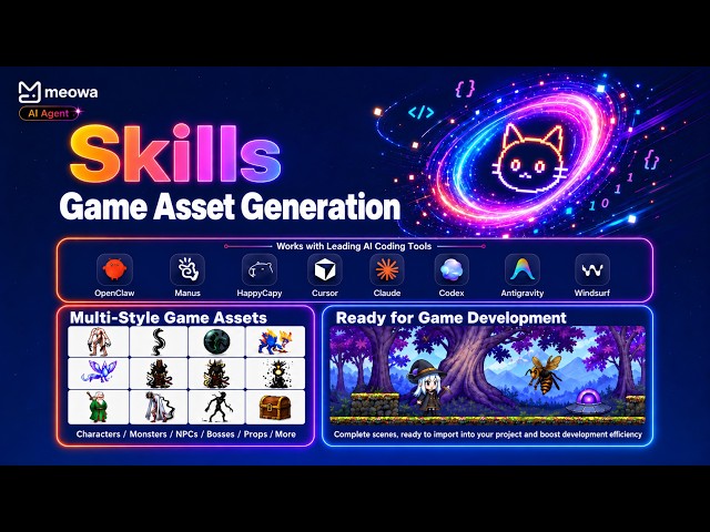 Turn AI Coding Agents Into Game Artists — Generate Ready-to-Use Game Assets with Meowa Skills