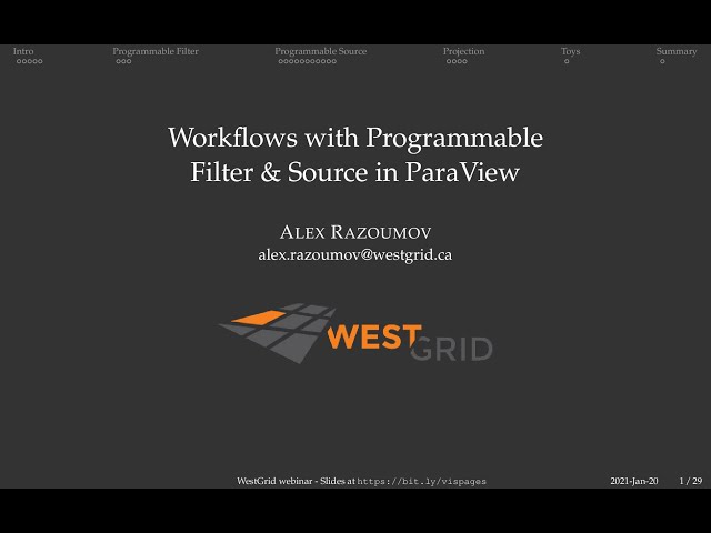 Workflows with Programmable Filter & Source in ParaView
