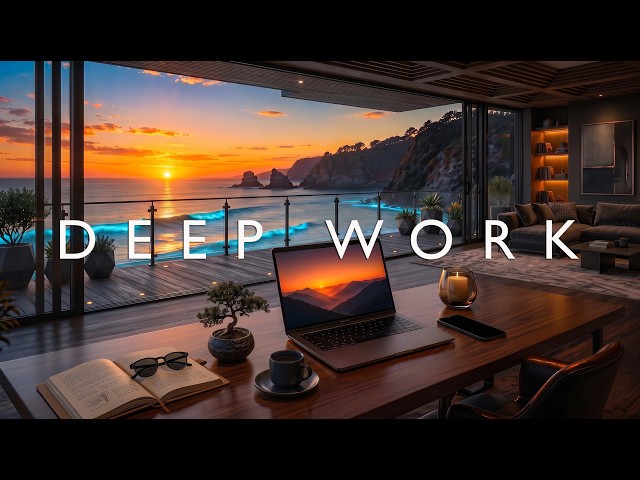 Deep Work Music 🎧 Deep Focus Activated | Extreme Concentration, Clear Mind & Flow State