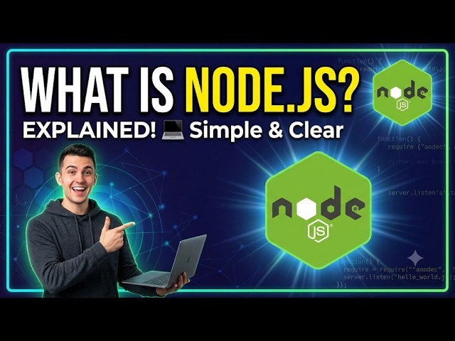 What is Node.js? | Node.js Explained for Beginners