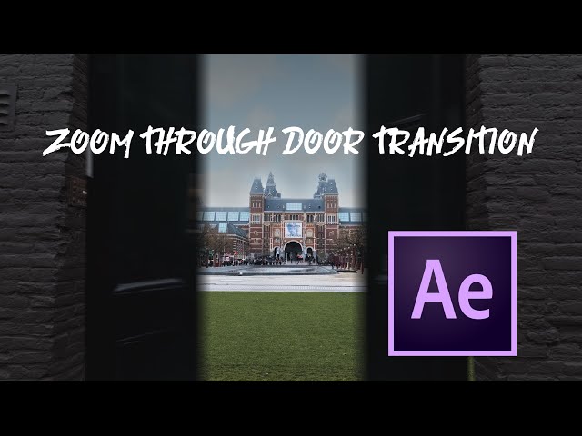 Zoom through door transition // After effects tutorial