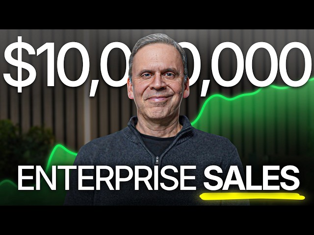 How to Close $10M+ Software Deals (Enterprise Sales Masterclass)