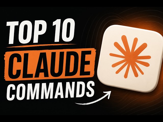 Claude Code Top 10 Commands For Beginners