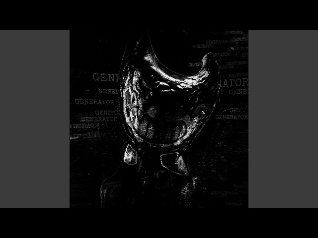 GENERATOR (slowed)