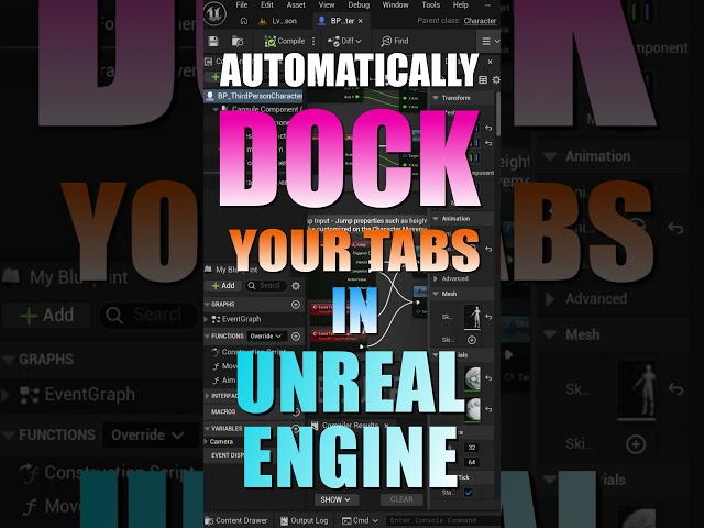 Automatically Dock Tabs in UE5 #ue5 #ue5tutorial #blueprints