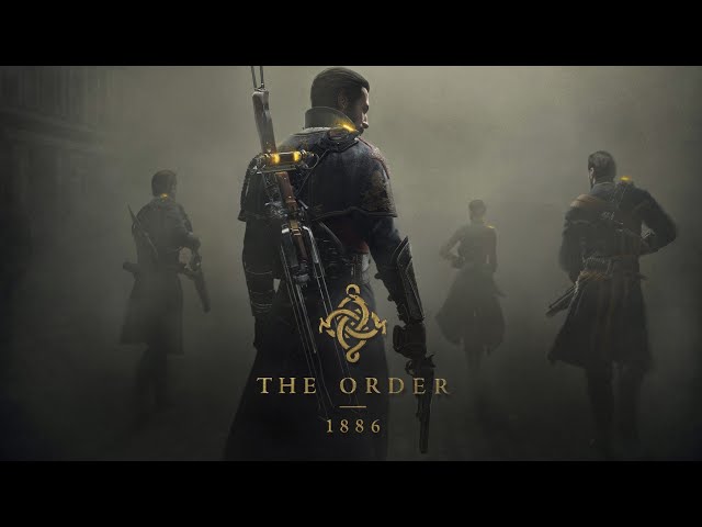 The Order 1886 Episode 1 _ Once A Knight.