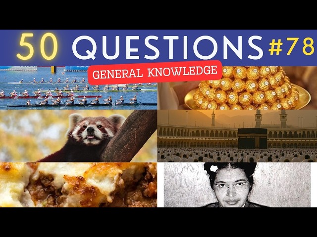 The General Knowledge Quiz #78 ¦ 50 Trivia Questions - Pub Quiz