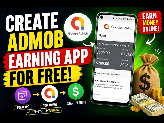 How to Create a Free Google AdMob Earning App and Make Money Step by Step