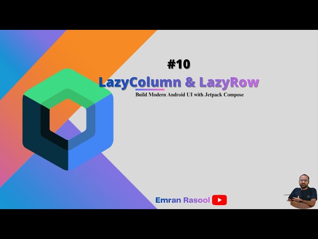 LazyColumn & LazyRow in Jetpack Compose 🔥 | Scrollable Lists Made Easy | @emran_rasool_official