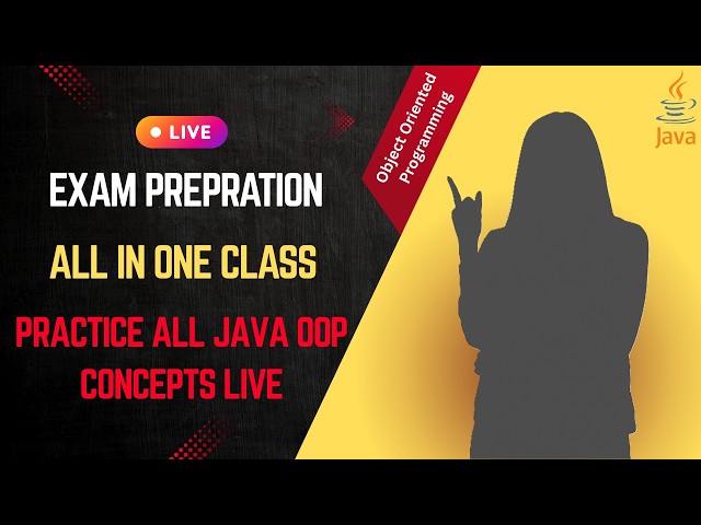 Java OOP Full Practical Class | All Important Concepts in One Session