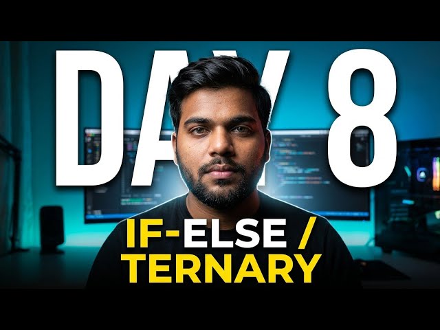 React JS Day 8 | If Else & Ternary Operator | Real Life Examples in Hindi | #reactjs #day8 