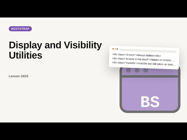Display and Visibility Utilities | Bootstrap Tutorial for Beginners