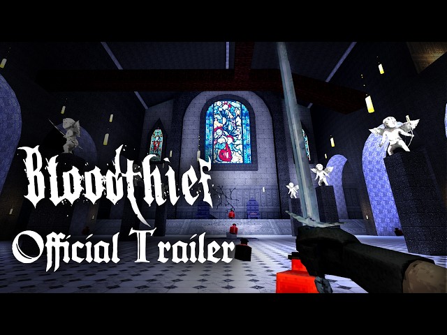 Bloodthief - Official Release Date Trailer