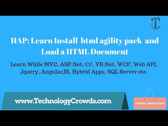 HAP: Learn Install  html agility pack  and Load a HTML Document