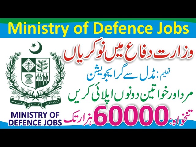 Ministry of Defence Jobs 2026 - Military Lands & Cantonments Department Jobs - How To Apply Mod Jobs