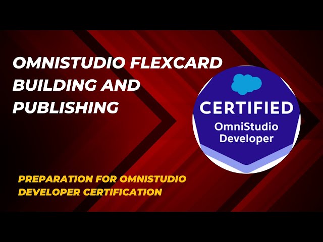 OmniStudio FlexCard Building and Publishing | Challenge 1 to  4