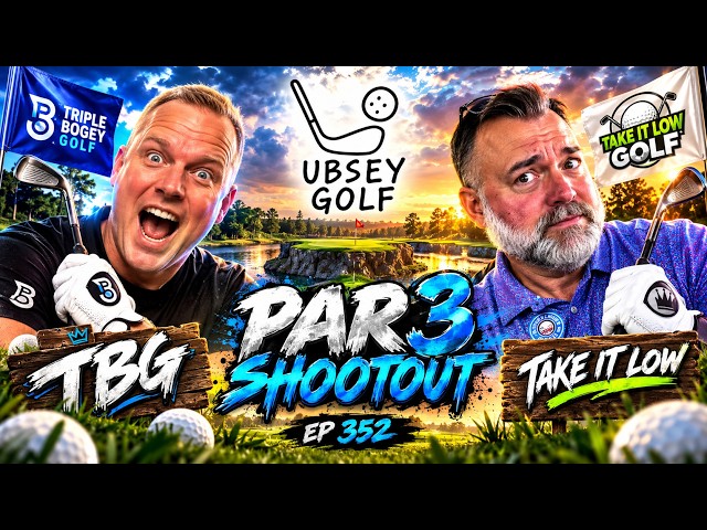 EP 352 🔴 TBG vs Take It Low | Ubsey Golf Par 3 Shootout! ⛳🔥