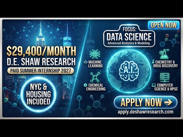 🚨 D. E. Shaw Research Summer Internship 2027 is OPEN!
